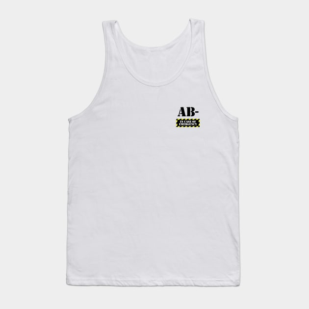 In Case Of Emergency AB- Blood Tank Top by felixbunny